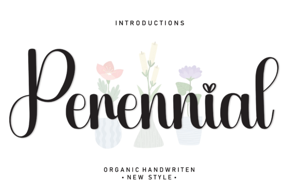 Discover Perennial: A Font That Brings Joyful Romance to Your Designs