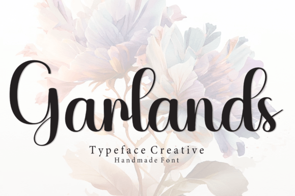Garlands: An Enchanting Handwritten Font for Romantic Projects