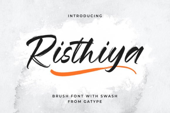Risthiya: The Energetic Brush Script for Playful Designs