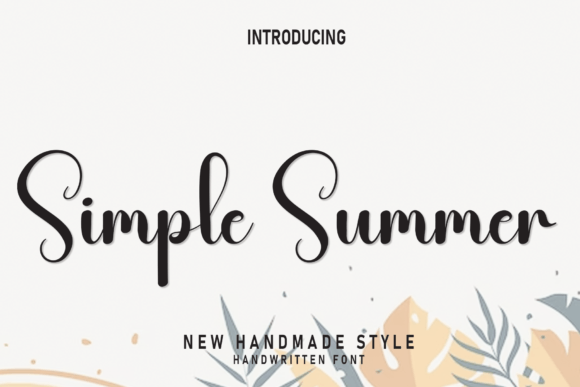 Simple Summer: A Sweet Handwritten Font for Fresh Designs